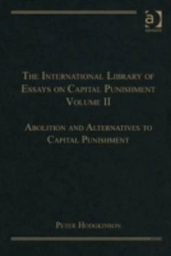 Bertrand.pt - The International Library Of Essays On Capital Punishment, Volume 2