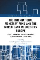 The International Monetary Fund And The World Bank In Southern Europe