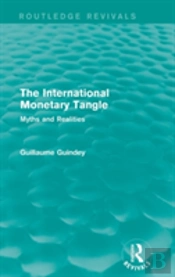 The International Monetary Tangle