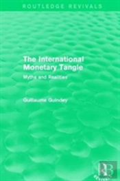 The International Monetary Tangle