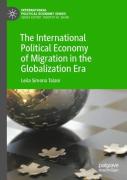 The International Political Economy Of Migration In The Globalization Era