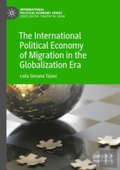 The International Political Economy Of Migration In The Globalization Era