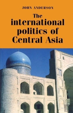Bertrand.pt - The International Politics Of Central Asia