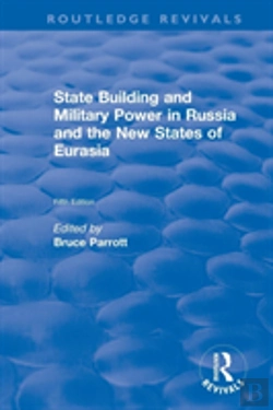 Bertrand.pt - The International Politics Of Eurasia: V. 5: State Building And Military Power In Russia And The New States Of Eurasia