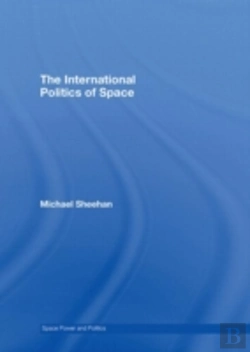 Bertrand.pt - The International Politics Of Space