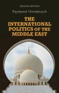 The International Politics Of The Middle East