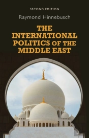 The International Politics Of The Middle East