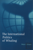The International Politics Of Whaling