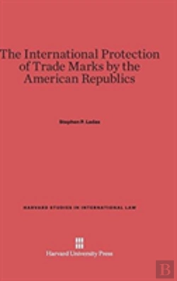 Bertrand.pt - The International Protection Of Trade Marks By The American Republics