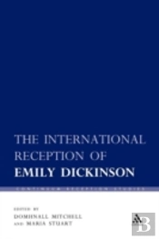 The International Reception Of Emily Dickinson