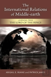 The International Relations Of Middle-Earth