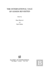 The International Sale Of Goods Revisited
