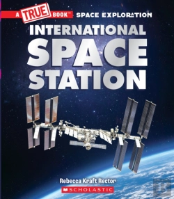 Bertrand.pt - The International Space Station (A True Book: Space Exploration)