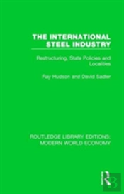 The International Steel Industry