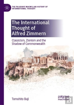 Bertrand.pt - The International Thought Of Alfred Zimmern