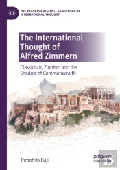 The International Thought Of Alfred Zimmern