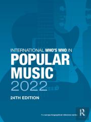 The International Who'S Who In Popular Music 2022