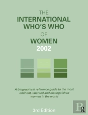 The International Who'S Who Of Women 2002