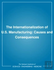 The Internationalization Of U.S. Manufacturing