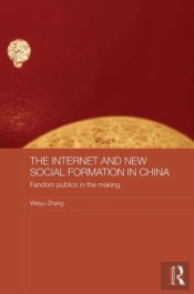 The Internet And New Social Formation In China
