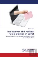 The Internet And Political Public Opinion In Egypt