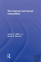The Internet And Social Inequalities