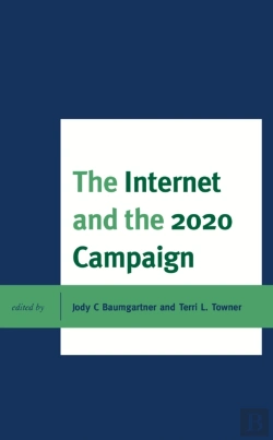 Bertrand.pt - The Internet And The 2020 Campaign