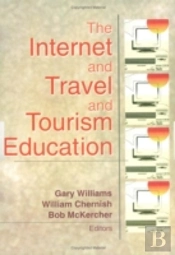 The Internet And Travel And Tourism Education