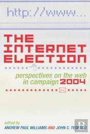 The Internet Election