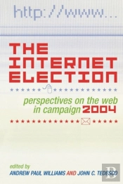 The Internet Election