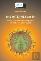 The Internet Myth