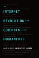 The Internet Revolution In The Sciences And Humanities
