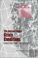 The Internet Under Crisis Conditions