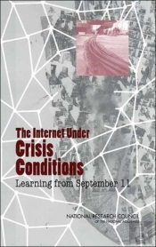 The Internet Under Crisis Conditions