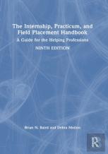 The Internship, Practicum, And Field Placement Handbook