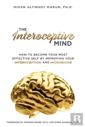 The Interoceptive Mind