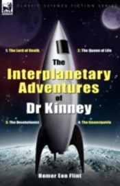 The Interplanetary Adventures Of Dr Kinney