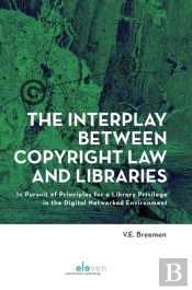 The Interplay Between Copyright Law And Libraries