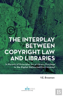 Bertrand.pt - The Interplay Between Copyright Law And Libraries