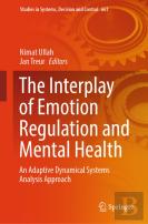The Interplay Of Emotion Regulation And Mental Health