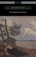 The Interpretation Of Dreams (Translated By A. A. Brill)