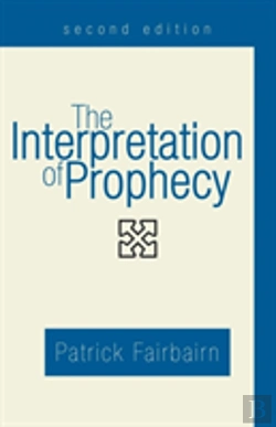 Bertrand.pt - The Interpretation Of Prophecy, Second Edition