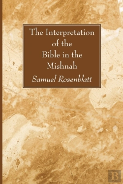 Bertrand.pt - The Interpretation Of The Bible In The Mishnah