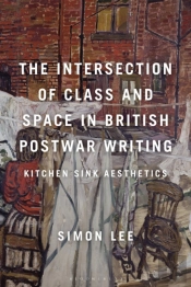 The Intersection Of Class And Space In British Post-War Writing