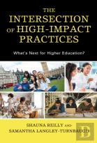 The Intersection Of High-Impact Practices