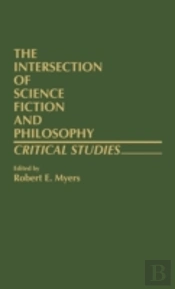 The Intersection Of Science Fiction And Philosophy