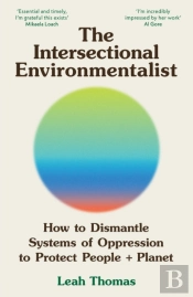 The Intersectional Environmentalist