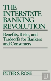 The Interstate Banking Revolution