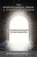 The Intertestamental Period: A Climate Of Change