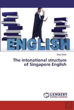 Bertrand.pt - The Intonational Structure Of Singapore English